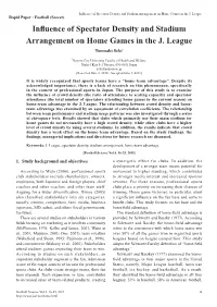 Influence of Spectator Density and Stadium Arrangement on Home