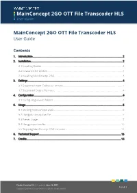 Mainconcept 2GO OTT File Transcoder HLS