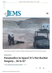 Paramedics in Space! It’S Not Rocket Surgery… Or Is It? - JEMS