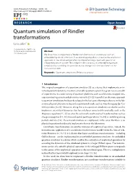 Quantum Simulation of Rindler Transformations Carlos Sabín1*