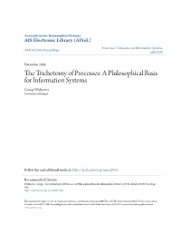 The Trichotomy of Processes: a Philosophical Basis for Information Systems
