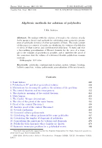 Algebraic Methods for Solution of Polyhedra