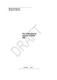 Draft 9Th Edition of the SI Brochure