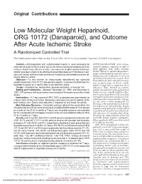 Low Molecular Weight Heparinoid, ORG 10172 (Danaparoid), and Outcome After Acute Ischemic Stroke a Randomized Controlled Trial