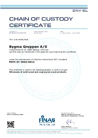 Se Bygmas PEFC Certifikat