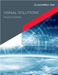 SIGNAL SOLUTIONS Product Portfolio Signal Solutions Product Portfolio
