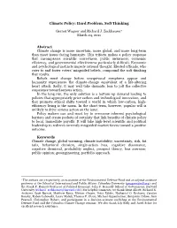 Climate Policy: Hard Problem, Soft Thinking Gernot Wagner And