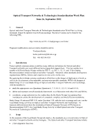 Draft Revised Optical Transport Networks & Technologies