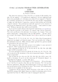 C=&lt;16/+4/116/64 CHARACTER GENERATOR and UNICODE