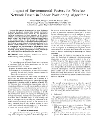 Impact of Environmental Factors for Wireless Network Based in Indoor Positioning Algorithms