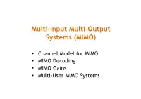 Multi-Input Multi-Output Systems (MIMO)