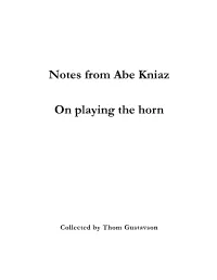 Notes from Abe Kniaz on Playing the Horn