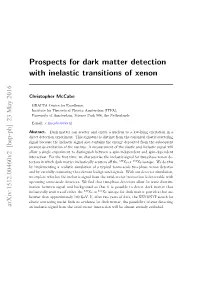 Prospects for Dark Matter Detection with Inelastic Transitions of Xenon