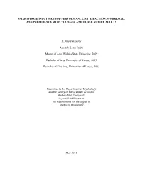 Smartphone Input Method Performance, Satisfaction, Workload, and Preference with Younger and Older Novice Adults