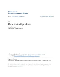 David Smith's Equivalence Michael Schreyach Trinity University, Mschreya@Trinity.Edu