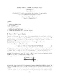 EE 418 Network Security and Cryptography Lecture #5 Outline: 1