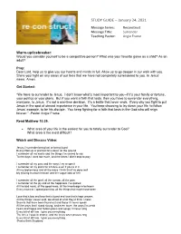 STUDY GUIDE – January 24, 2021 Message Series: Reconstruct Message Title: Surrender Teaching Pastor: Angie Frame
