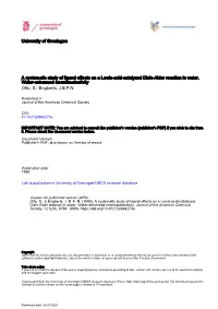 University of Groningen a Systematic Study of Ligand Effects on a Lewis