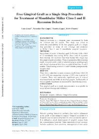 Free Gingival Graft As a Single Step Procedure for Treatment of Mandibular Miller Class I and II Recession Defects