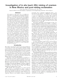 Investigation of in Situ Leach (ISL) Mining of Uranium in New Mexico and Post-Mining Reclamation Omar Ruiz, Bruce M