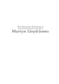 Martyn Lloyd-Jones the Long Line of Godly Men Profiles Series Editor, Steven J