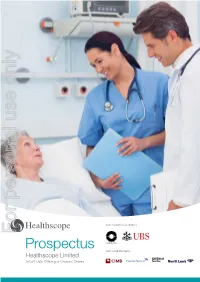 For Personal Use Only Use Personal for Prospectus Joint Lead Managers Healthscope Limited Initial Public Offering of Ordinary Shares Important Notes