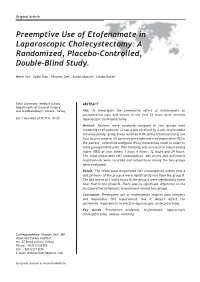 Preemptive Use of Etofenamate in Laparoscopic Cholecystectomy: a Randomized, Placebo-Controlled, Double-Blind Study
