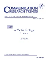 A Media Ecology Review