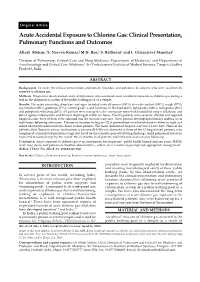 Acute Accidental Exposure to Chlorine Gas: Clinical Presentation, Pulmonary Functions and Outcomes
