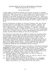 DECISION MAKING on INPUT USE UNDER WEATHER UNCERTAINTY Herbicide Application in Tunisia