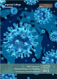 MRC Centre for Outbreak Analysis and Modelling
