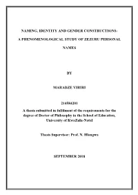 Naming, Identity and Gender Constructions: a Phenomelogical Study of Zezuru Names in Buhera South