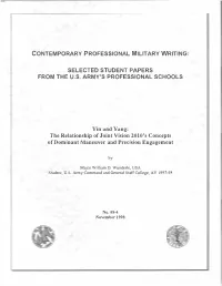 The Relationship of Joint Vision 2010'S Concepts of Dominant Maneuver and Precision Engagement