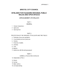These Model Byelaws Should Be Read in Conjunction with the Guidance Notes for Model Byelaw Set 1