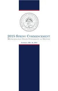 2015 Spring Commencement Metropolitan State University of Denver
