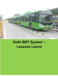 Delhi BRT System – Lessons Learnt