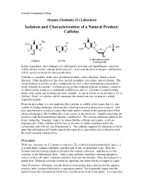 Isolation and Characterization of a Natural Product: Caffeine
