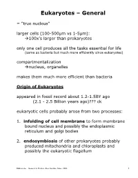Protists, Ziser Lecture Notes, 2006 1 Evidence