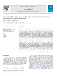 Convergent Plate Margin Dynamics: New Perspectives from Structural Geology, Geophysics and Geodynamic Modelling