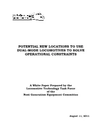 Potential New Locations to Use Dual-Mode Locomotives to Solve Operational Constraints