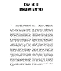 Chapter 10 Unknown Matters