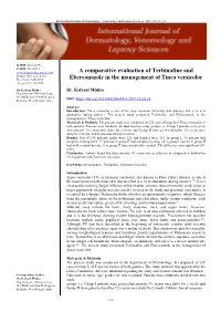 A Comparative Evaluation of Terbinafine and Eberconazole in the Management of Tinea Versicolor