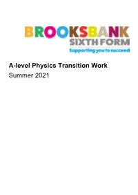 A-Level Physics Transition Work Summer 2021