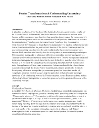 Fourier Transformations & Understanding Uncertainty