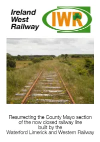Resurrecting the County Mayo Section of the Now Closed Railway Line Built
