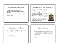 Administrative Status Report Robot History [Note: Read Ch