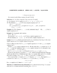 Commutative Algebra Ii, Spring 2019, A. Kustin, Class Notes