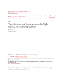 The Effectiveness of Iowa's Automated Red Light Running Enforcement Programs Eric John Fitzsimmons Iowa State University