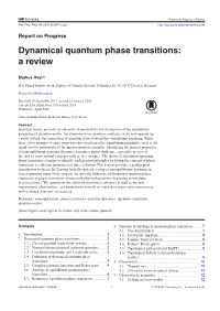 Dynamical Quantum Phase Transitions: © 2018 IOP Publishing Ltd a Review