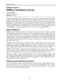 Software Corner: Rkward: Installation and Use Aaron Olaf Batty Abatty@Sfc.Keio.Ac.Jp SRB General Editor